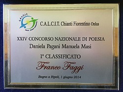 24a Ed. Concorso Nazionale di Poesia CALCIT (FI)  1° Premio - 1.6.2014