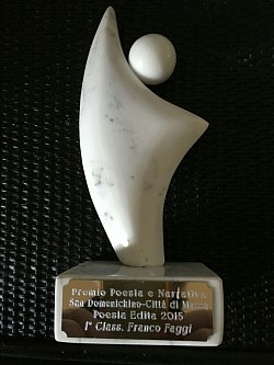 Premio Letterario Internazione (755) concorrenti SAN DOMENICHINO (Massa) PRIMO PREMIO - 30.8.2015